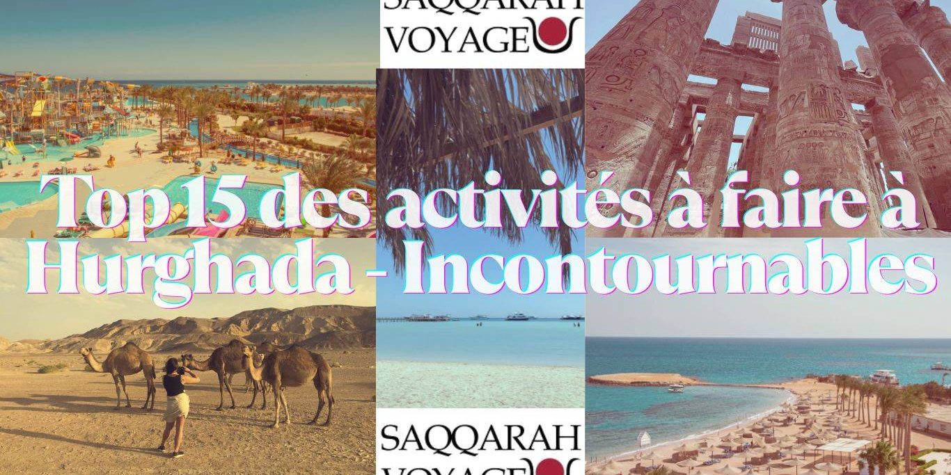Top 15 des activités à faire à Hurghada - Incontournables