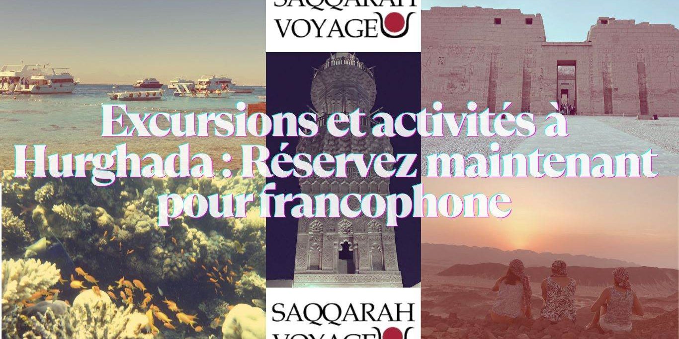 Excursions et activités à Hurghada : Réservez maintenant pour francophone Excursions et activités à Hurghada : Réservez maintenant pour francophone