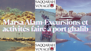 Marsa Alam-Excursions et activités faire à port ghalib
