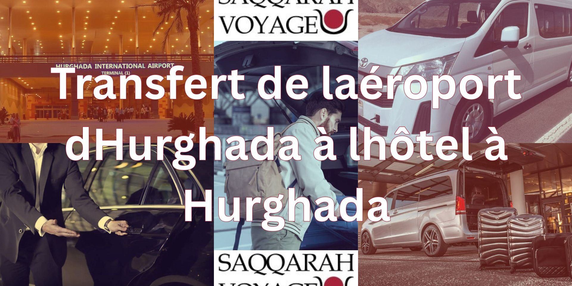Transfert de laéroport dHurghada à lhôtel à Hurghada Transfert de laéroport dHurghada à lhôtel à Hurghada