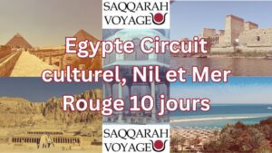 Egypte Circuit culturel, Nil et Mer Rouge 10 jours