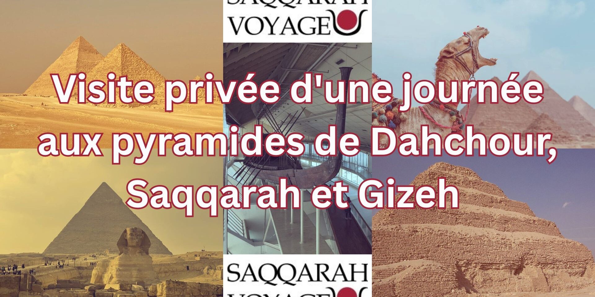 Visite privée d'une journée aux pyramides de Dahchour, Saqqarah et Gizeh