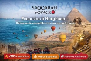 Excursion à Hurghada – Découverte complète avec guide en français